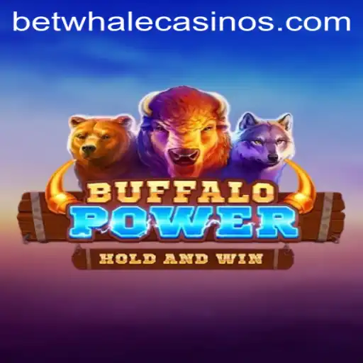 Discover the Thrilling World of BuffaloPower with BetWhale