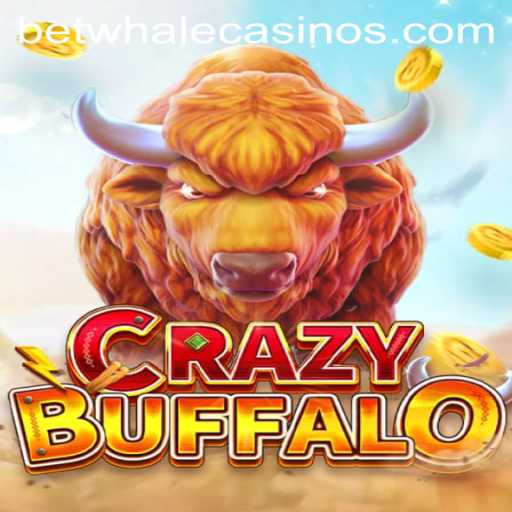 Game Review: CRAZYBUFFALO and the Rise of BetWhale