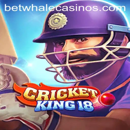 Unveiling CricketKing18: The Ultimate Gaming Experience with BetWhale