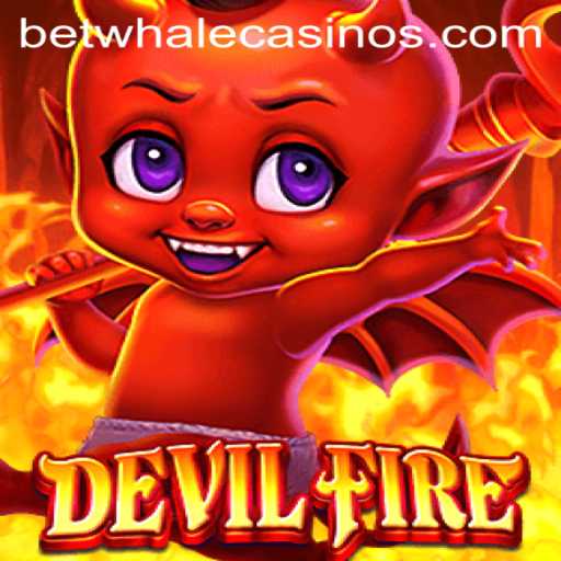 DevilFire: A Thrilling Inferno of Strategy and Luck