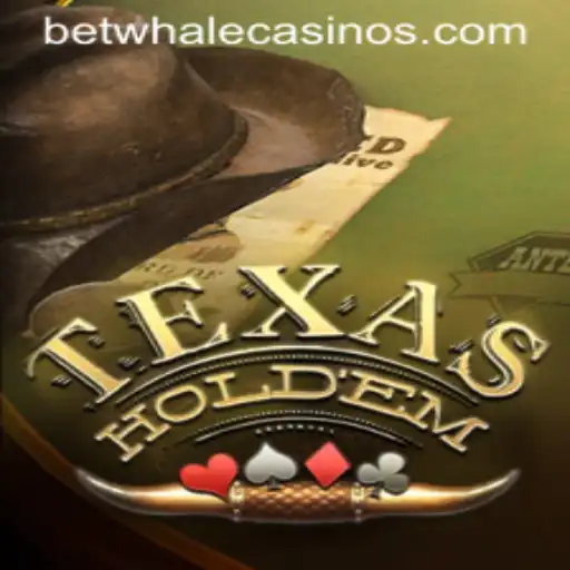 Exploring TexasHoldem and the Concept of BetWhale