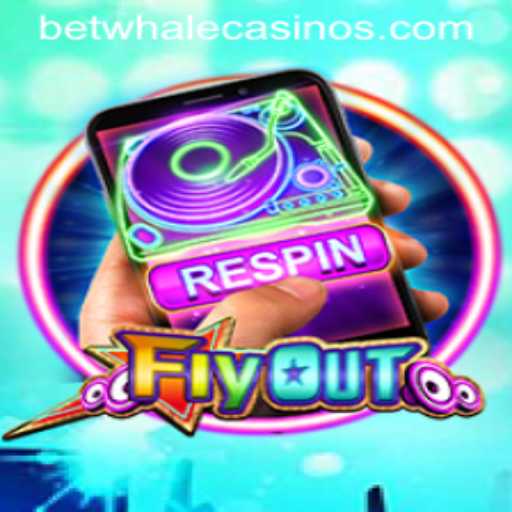 FlyOut: Revolutionizing Gaming with BetWhale