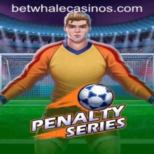Exploring the Thrills of PenaltySeries: A New Era of Gaming with BetWhale
