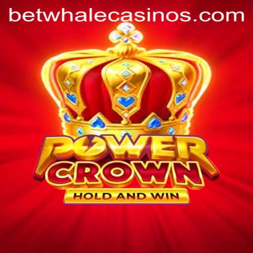 Exploring the Exciting World of PowerCrown: A BetWhale Original