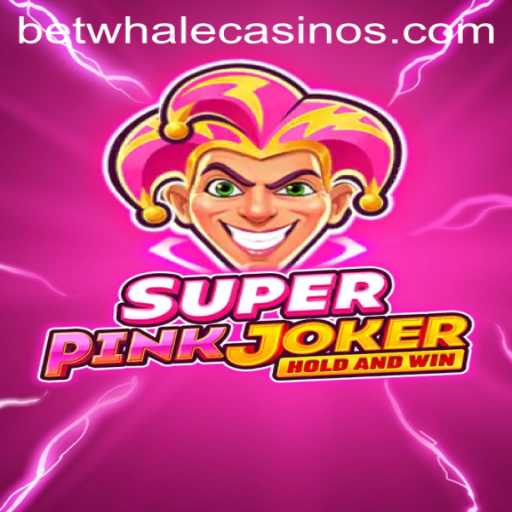 Explore the Thrills of SuperPinkJoker with BetWhale