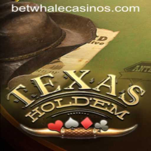 Exploring TexasHoldem and the Concept of BetWhale