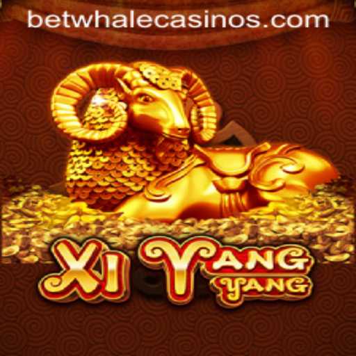 Exploring the World of XiYangYang and the Rise of BetWhale in Gaming